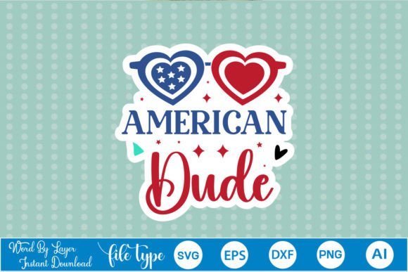 American Dude Sticker SVG for Crafts and Graphics