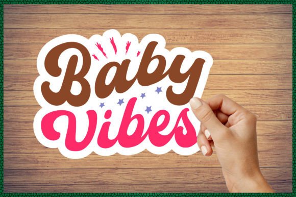 Baby Vibes Sticker Svg: Graphics for Crafts and Creative Marketing