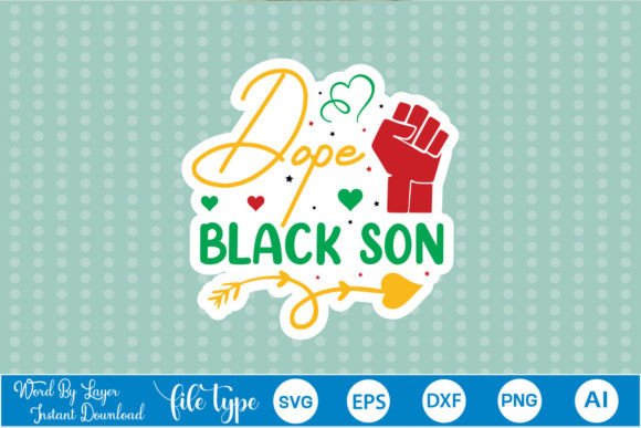 Dope Black Son Sticker SVG for Crafts and Graphics