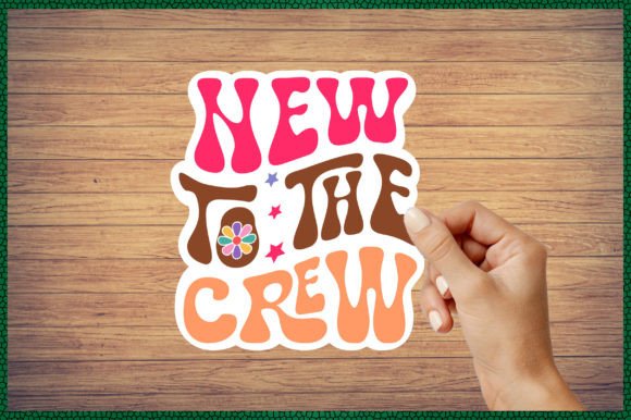 New to the Crew Sticker Svg Vol.1