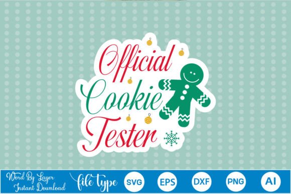 Official Cookie Tester Sticker SVG: Graphics & Crafts