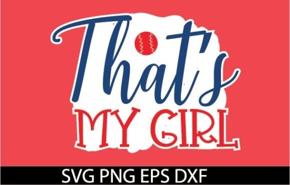 That’s My Girl STICKER SVG DESIGN